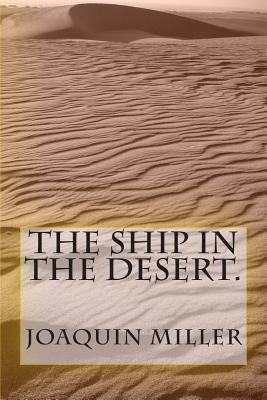 The Ship in the Desert